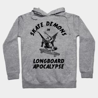 Skate Demons in Longboard Apocalypse Hoodie